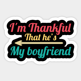 I'm Thankful That He's My boyfriend vintage Sticker